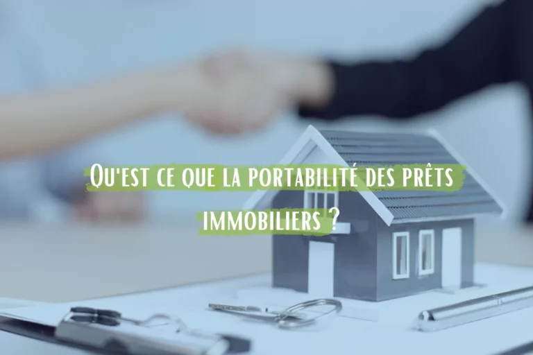 quest ce que la portabilite pret immobilier